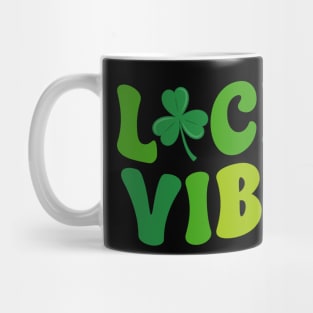 Lucky Vibes Positive Slogan Funny Irish Saint Patrick's Day Mug
